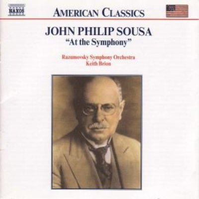 Sousa: At The Symphony Vol. 2