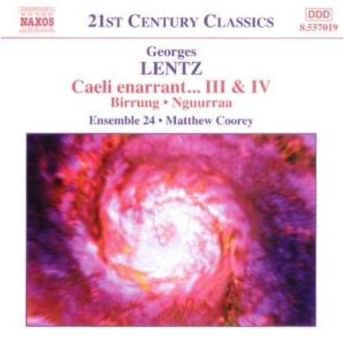 Naxos Lentz: Caeli Enarrant...Iii&Iv