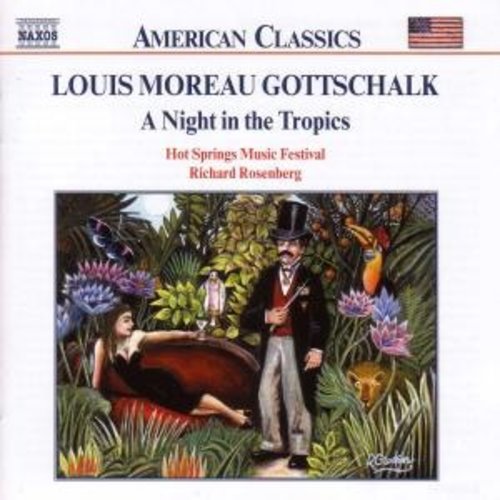 Naxos Gottschalk:a Night In The Trop