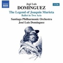 Naxos The Legend Of Joaquin Murieta