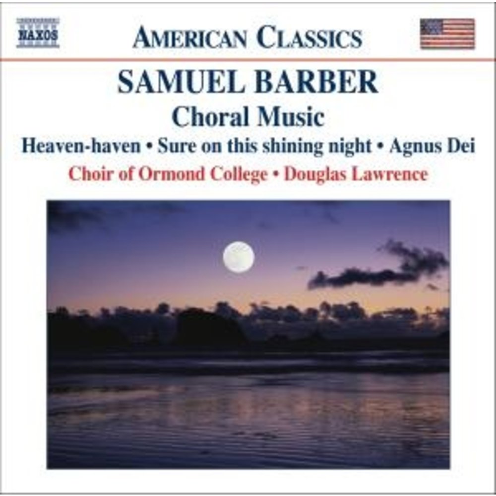 Naxos Barber: Choral Music