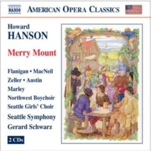 Naxos Hanson: Merry Mount-Seattle