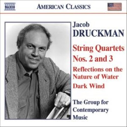 Naxos Druckman: String Quartets Nos.