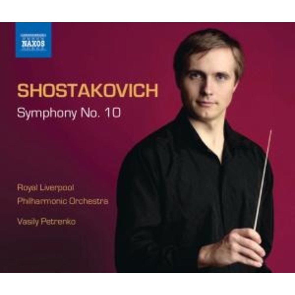 Naxos Shostakovich: Symphony No.10