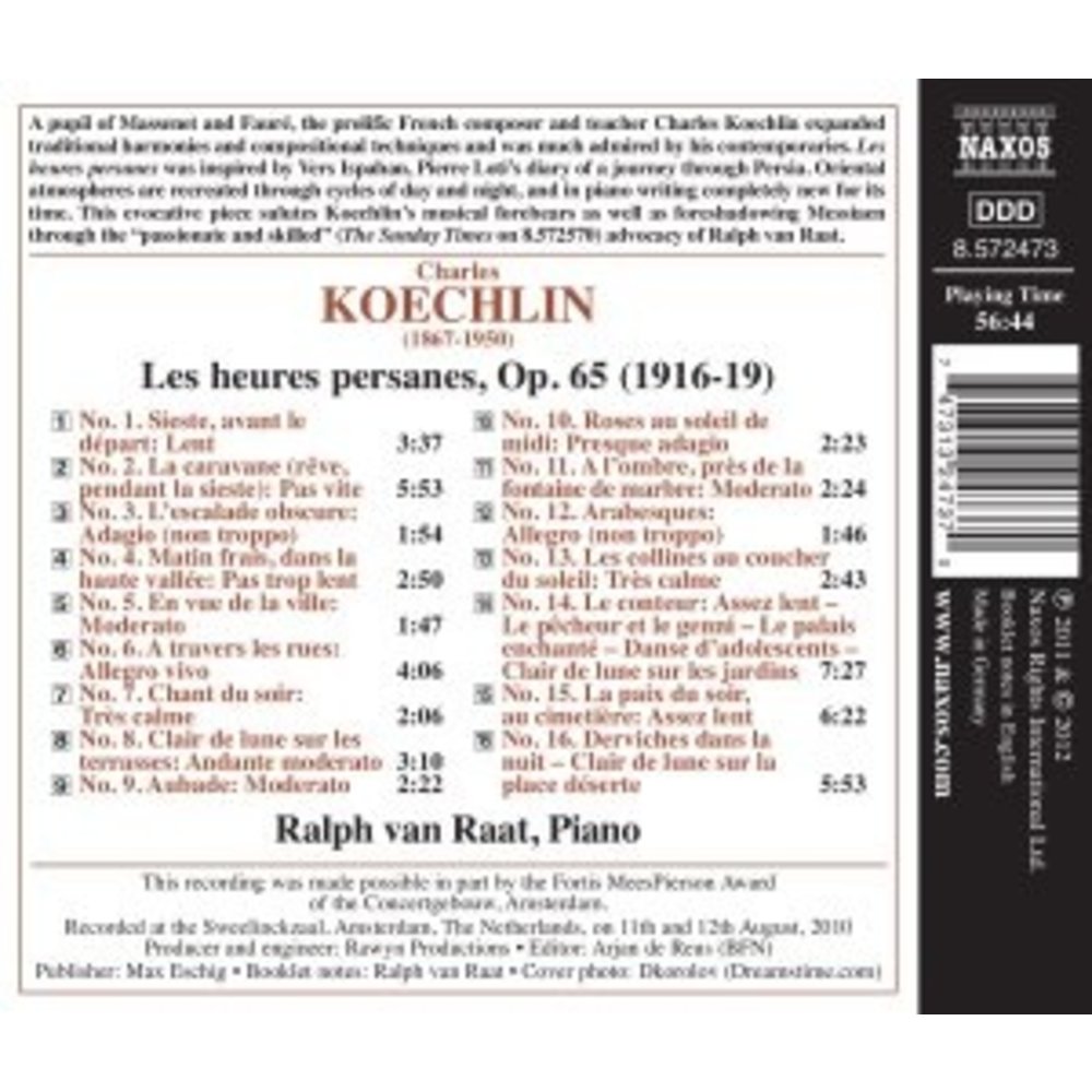 Naxos Koechlin: Heures Persanes