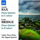 Naxos Bax/Bridge: Piano Quintets