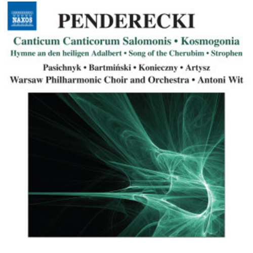 Naxos Penderecki: Canticum Canticorum