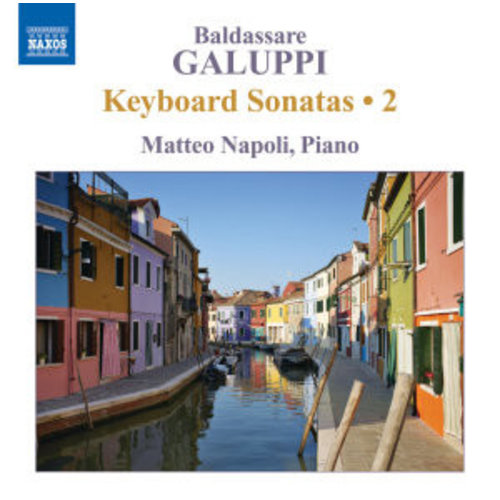 Naxos Galuppi: Keyboard Sonatas 2