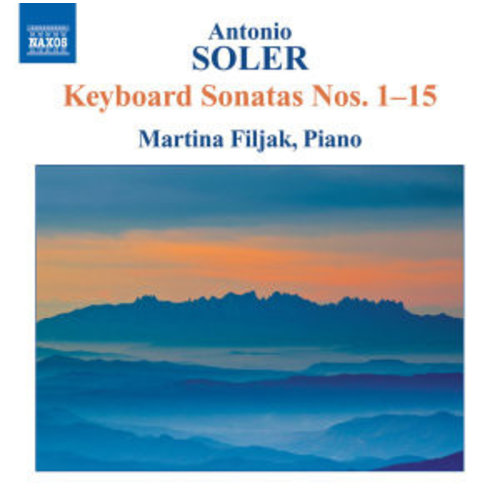 Naxos Soler: Keyboard Sonatas 1-15