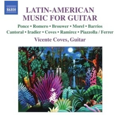 Naxos Latin-American Music For Guitar