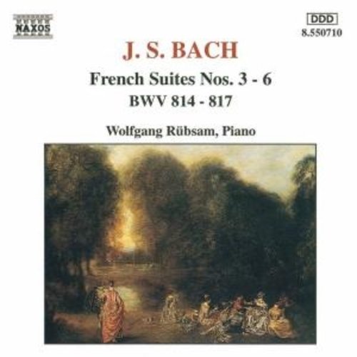 Naxos Bach J. S.: French Suites 3-6