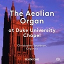 Pentatone Aeolian Organ At Duke University Chapel