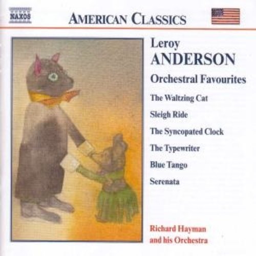 Naxos Anderson: Orchestral Favourites