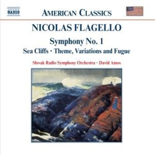 Naxos Flagello: Symphony No.1