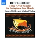 Naxos Three 'Ovid' Sonatas For Fortepiano, Four Hands