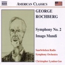 Naxos Rochberg: Symphony No. 2 / Ima