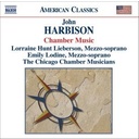 Naxos Harbison: Chamber Music