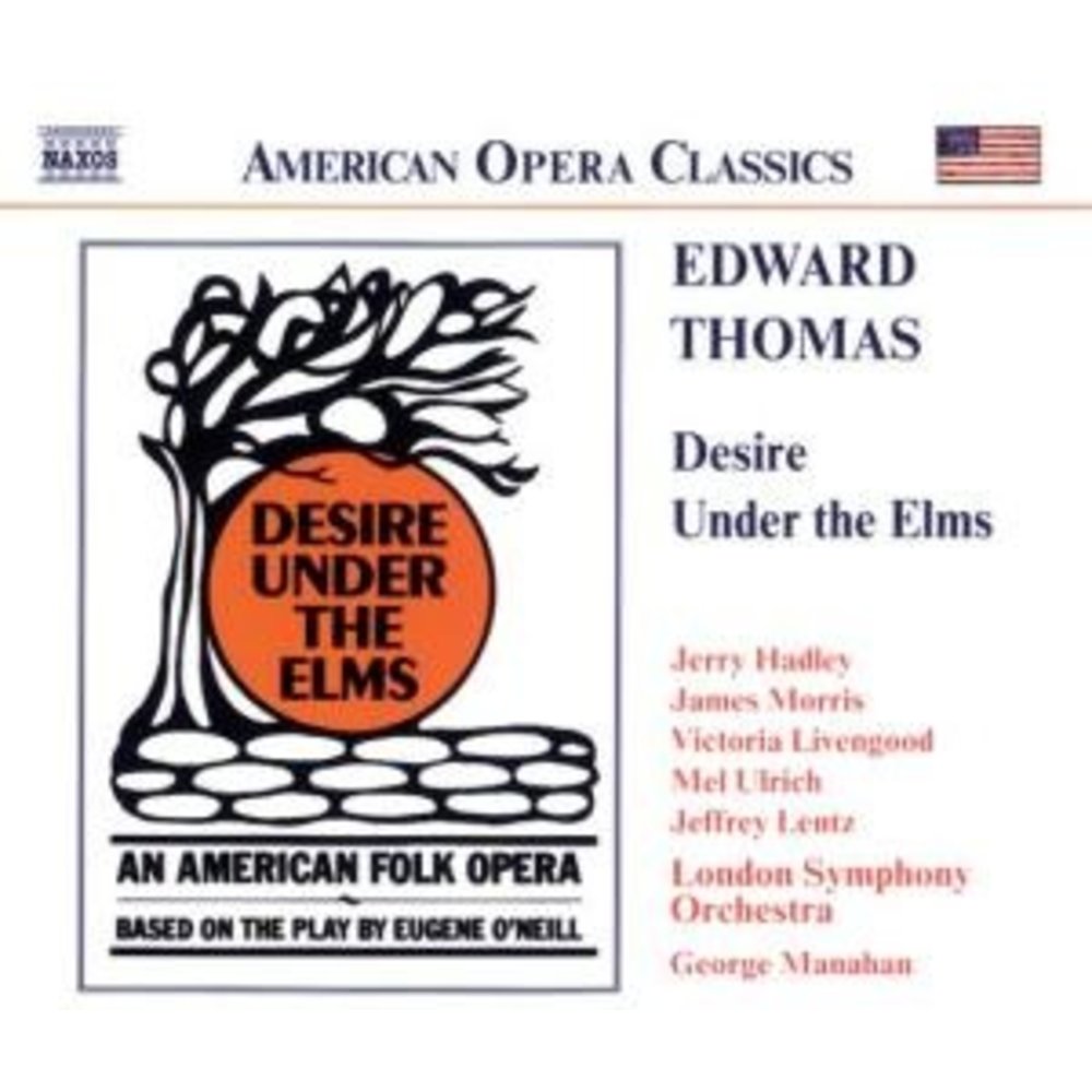 Naxos Thomas: Desire Under The Elms*D*