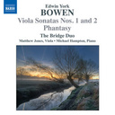 Naxos Bowen: Viola Sonatas 1+2
