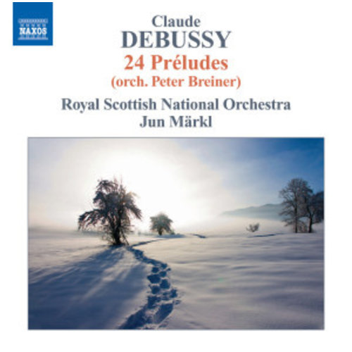 Naxos Debussy: Preludes (Orch.breiner)
