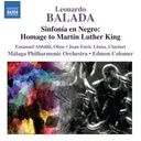 Naxos Balada-Sinfonia In Negro (Hommage To Martin Luther