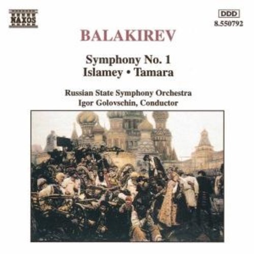 Naxos Balakirev: Symphony 1 Etc.