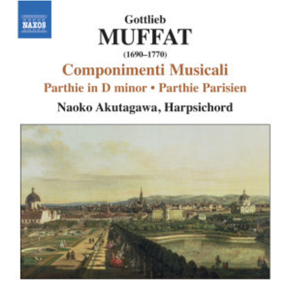 Naxos Muffat: Suites For Harpsichord Vol.1