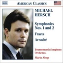 Naxos Hersch:symphonies 1&2