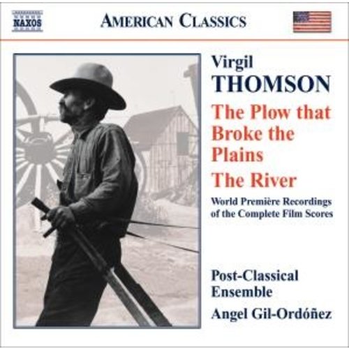 Naxos Thomson: The Plow, The River