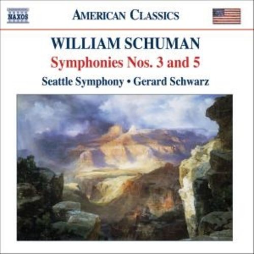 Naxos Schuman, W.: Symphonies Nos. 3