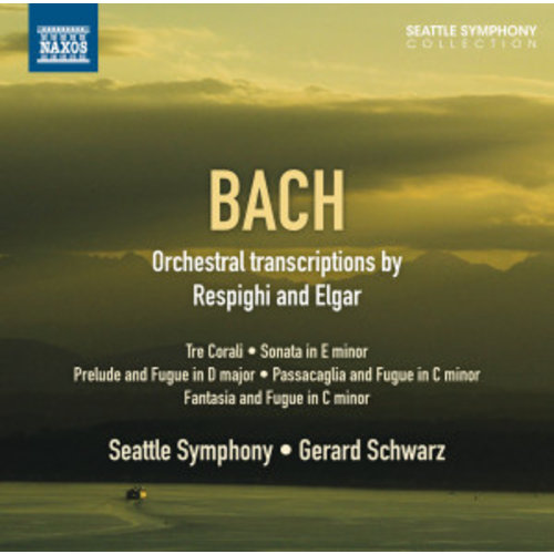 Naxos Bach: Orchestral Transcriptions