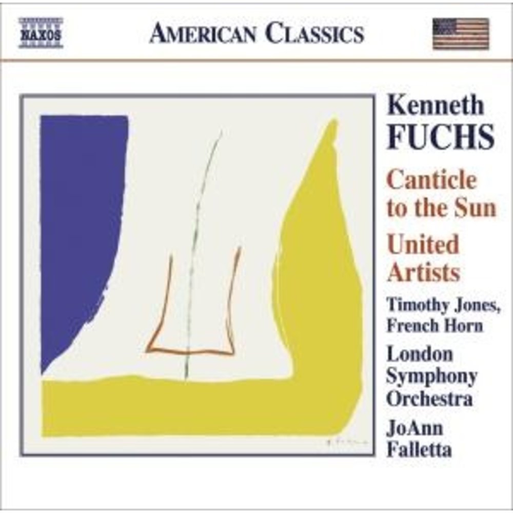 Naxos Fuchs: Canticle To The Sun