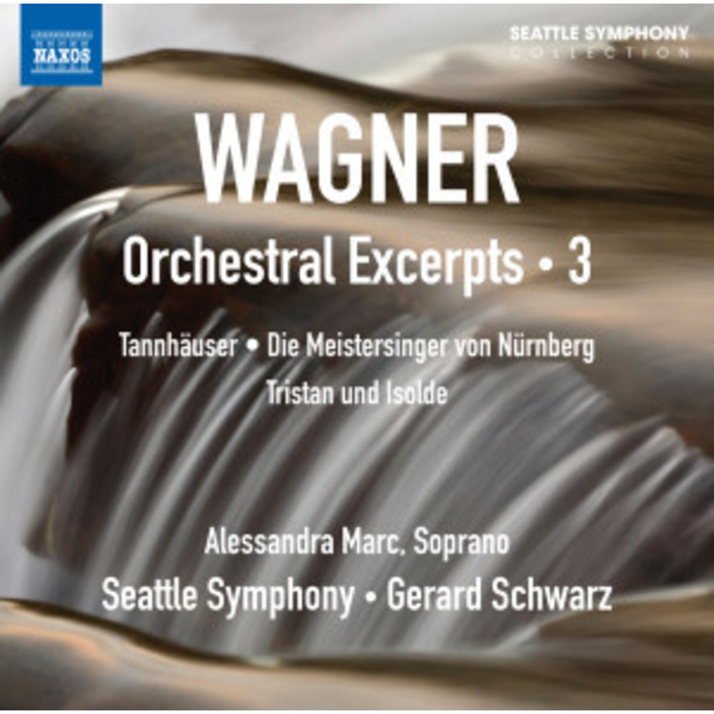 Naxos Wagner: Orchestral Excerpts 3