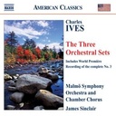 Naxos Ives: 3 Orchestral Sets Naxos Ives: 3 Orchestral Sets