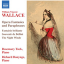 Naxos Wallace: Opera Fantasies
