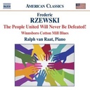 Naxos Rzewski: The People United Naxos Rzewski: The People United