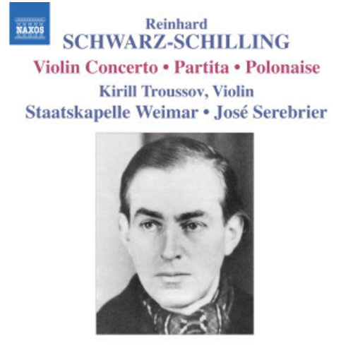 Naxos Schwarz-Schilling: Orch. Works 2