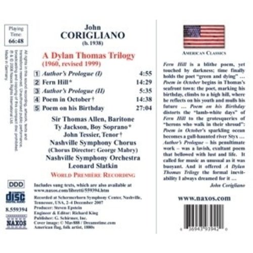 Naxos Corigliano: A Dylan Thomas Trilogy