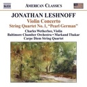 Naxos Leshnoff: Violin Concerto