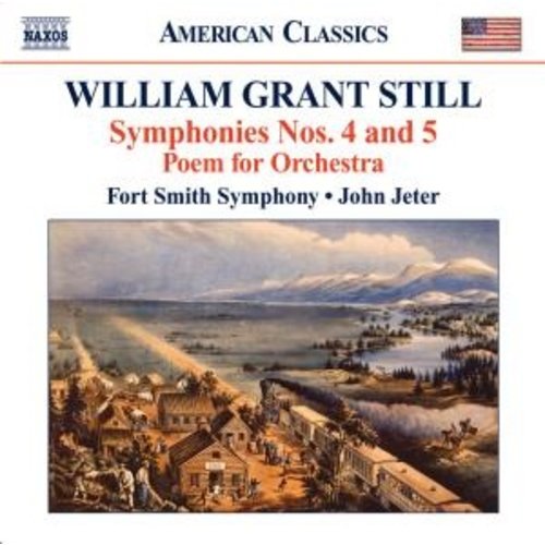 Naxos Still: Symphonies No.4+5