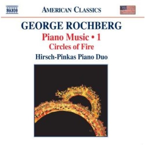 Naxos Rochberg: Piano Music 1