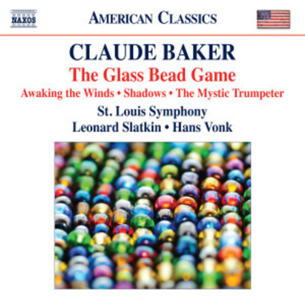 Naxos Baker: The Glass Bead Game