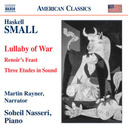 Naxos Small: Lullaby Of War