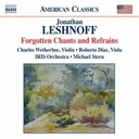 Naxos Leshnoff: Forgotten Chant