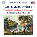 Naxos Still: Symphonies Nos.2+3