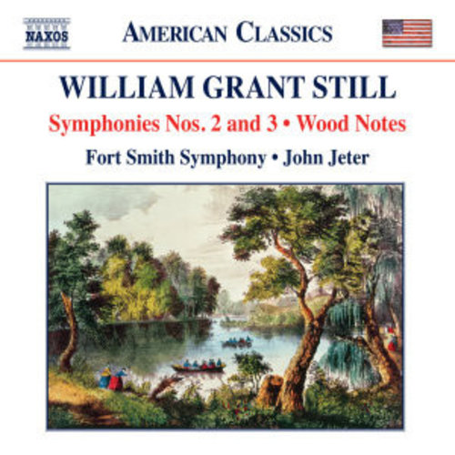 Naxos Still: Symphonies Nos.2+3