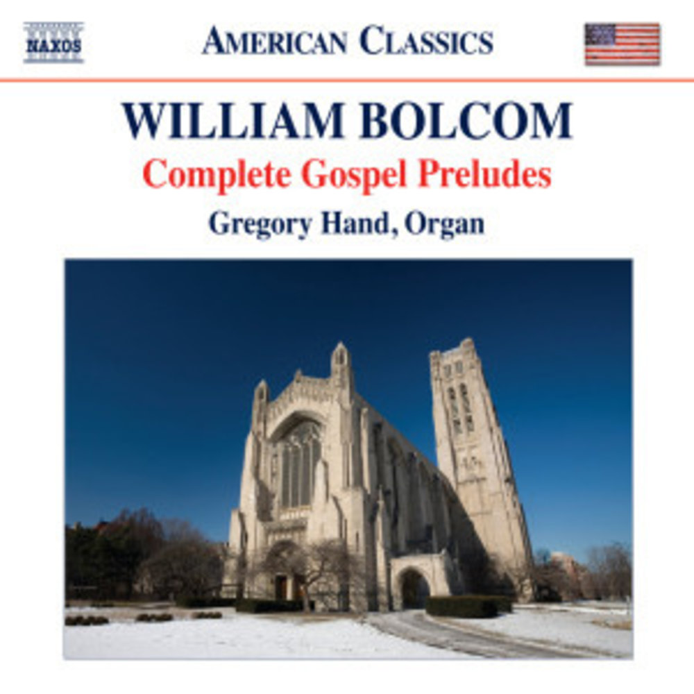 Naxos Bolcom: Compl.gospel Preludes
