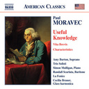 Naxos Moravec: Useful Knowledge