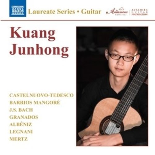 Naxos Laureate Series - Guitar : Junhong Kuang