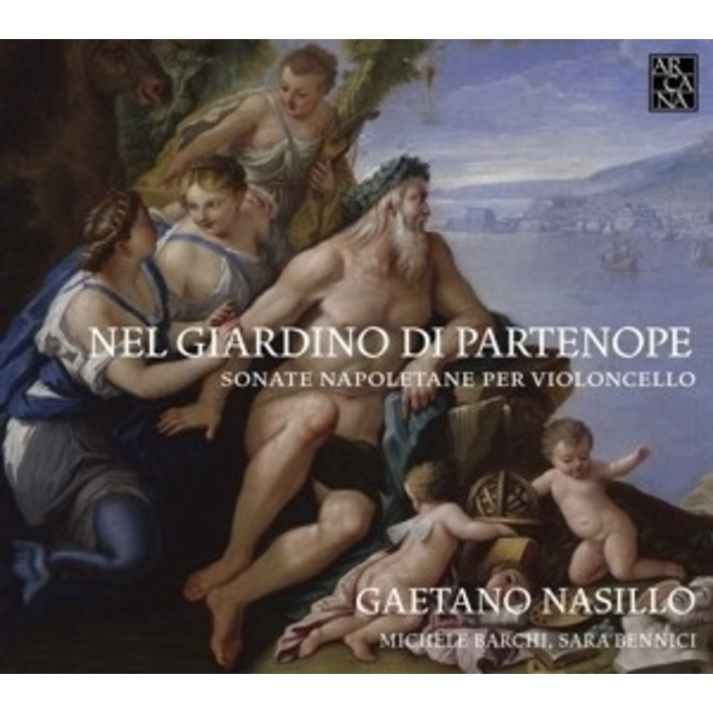 Nel Giardino Di Partenope. Sonate Napoletane Per V